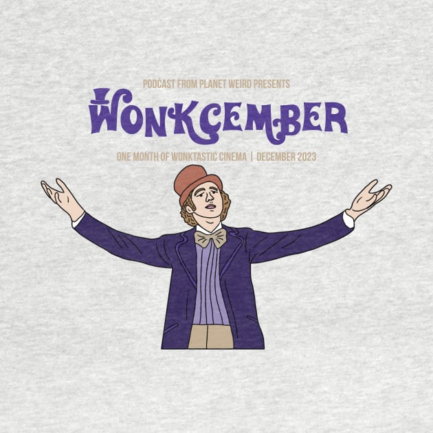 Wonkcember by PlanetWeirdPod